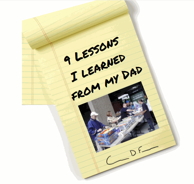 9 Lessons I learned from my Dad