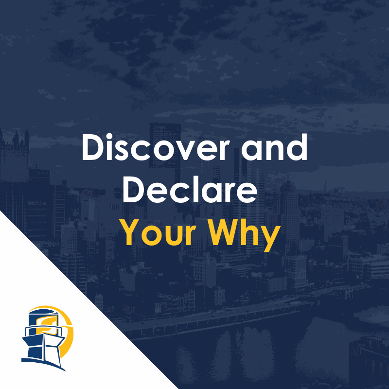Discover And Declare Your Why