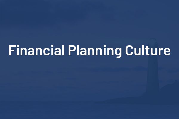 Financial Planning Culture
