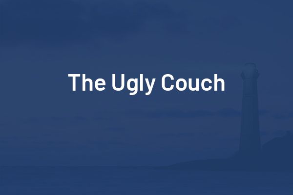 The Ugly Couch