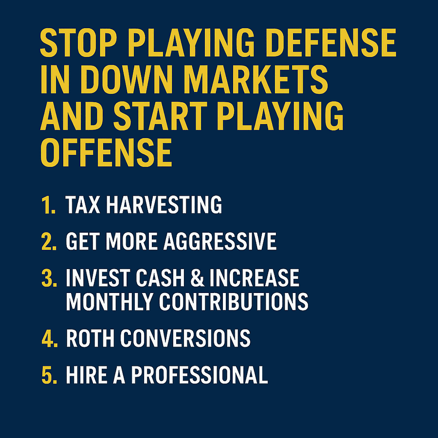 5 Smart Moves to Make When the Market Is Down